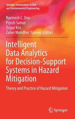 【预订】Intelligent Data Analytics for Decision-Support Systems in Hazard Mitigation