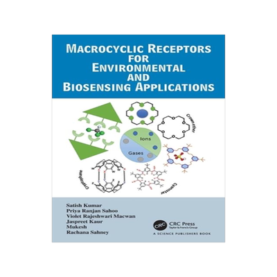 [预订]Macrocyclic Receptors for Environmental and Biosensing Applications 9780367856328