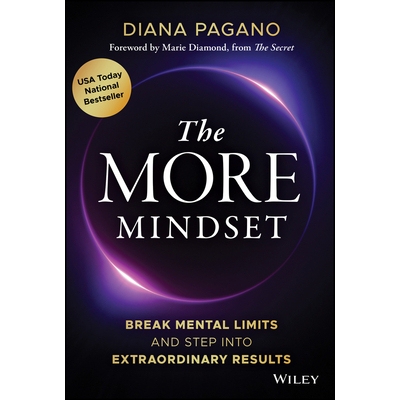 The More Mindset Break Mental Limits and Step into Extraordinary Results 更多思维模式：突破心理局限、迈向*成果 97813943