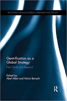 【预售】Gentrification as a Global Strategy: Neil Smith and Beyond