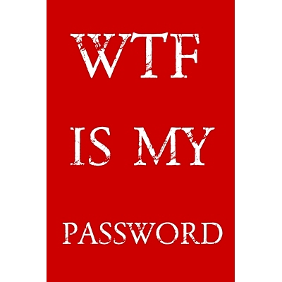 预订 Wtf Is My Password: Keep track of usernames, passwords, web addresses in one easy & organized location - Red And Wh