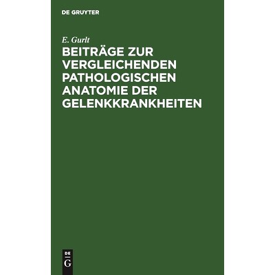 预订 Beiträge zur vergleichenden pathologischen Anatomie der Gelenkkrankheiten: 9783111095769