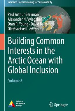 [预订]Building Common Interests in the Arctic Ocean with Global Inclusion 9783030893118