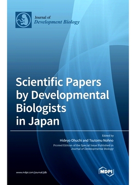 预订 Scientific Papers by Developmental Biologists in Japan: 9783036573618