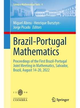 预订 Brazil-Portugal Mathematics: Proceedings of the First Brazil-Portugal Joint Meeting in Mathematics, Salvador, Brazi