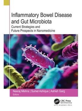 预订 Inflammatory Bowel Disease and Gut Microbiota: Current Strategies and Future Prospects in Nanomedicine 炎症性肠病与