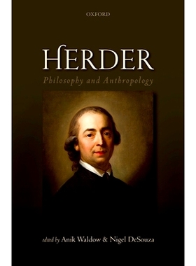 预订 Herder: Philosophy and Anthropology 牧人: 哲学和人类学: 9780198779650