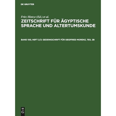 预订 Gedenkschrift für Siegfried Morenz, Teil 2b: 9783112487716