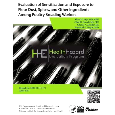 预订 Evaluation of Sensitization and Exposure to Flour Dust, Spices, and Other Ingredients Among Poultry Breading Worker