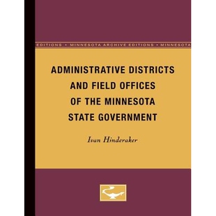 预订 Administrative Districts and Field Offices of the Minnesota State Government: 9780816671571