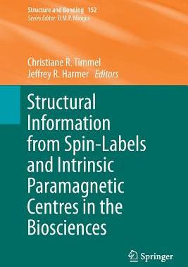 预订 Structural Information from Spin-Labels and Intrinsic Paramagnetic Centres in the Biosciences