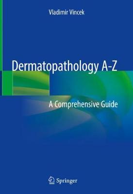 【预订】Dermatopathology A-Z