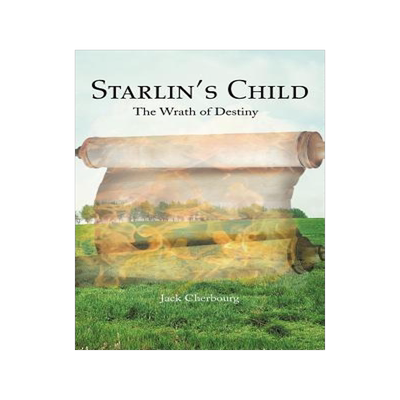 [预订]Starlin’s Child: The Wrath of Destiny 9781477234488