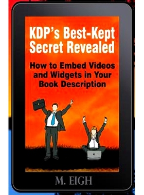 预订 KDP’s Best-Kept Secret Revealed: How to Embed Videos and Widgets in Your Book Description: 9781492928744