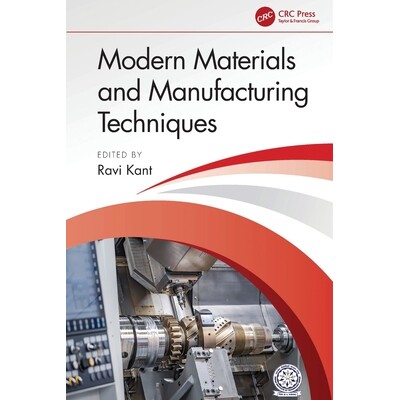 预订 Modern Materials and Manufacturing Techniques 现代材料与制造技术 9781032703039