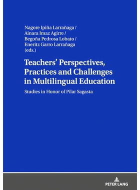 预订 Teachers’ Perspectives Practices and Challenges in Multilingual Education 教师的观点在多语言教育中的实践和挑战: 97