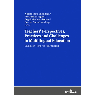 预订 Teachers’ Perspectives Practices and Challenges in Multilingual Education 教师的观点在多语言教育中的实践和挑战: 97
