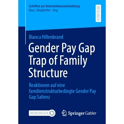 预订 Bewältigung Der Entgeltungleichheit: Reaktionen Auf Eine Familienstrukturbedingte Gender Pay Gap Salienz: 97836584