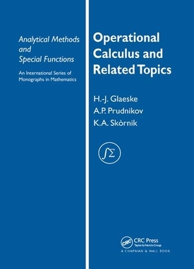 【预订】Operational Calculus and Related Topics