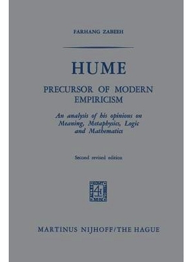 预订 Hume: Precursor of Modern Empiricism: 9789401502085
