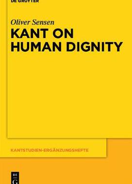【预订】Kant on Human Dignity 9783110481549
