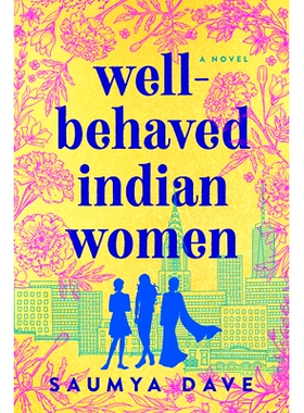 预订 Well-Behaved Indian Women 品行端正的印度女人: 9781984806154