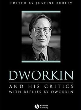【预售】Dworkin and His Critics - with Replies by Dworkin