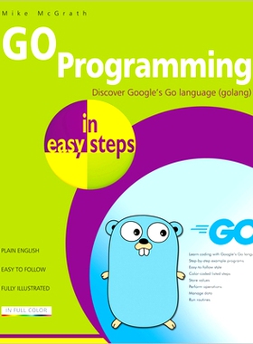 预订 Go Programming in Easy Steps: Learn Coding with Google’s Go Language: 9781840789195