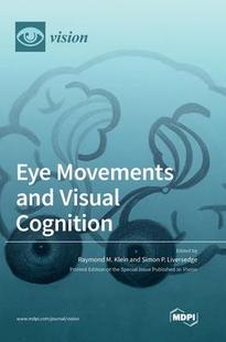 Movements Eye and Visual 9783039365470 Cognition 预订