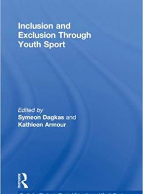 【预售】Inclusion and Exclusion Through Youth Sport