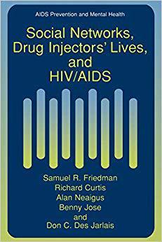 【预订】Social Networks, Drug Injectors’ Lives, and HIV/AIDS