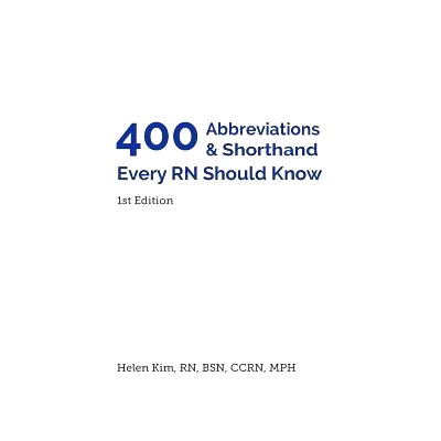 预订 400 Abbreviations & Shorthand Every RN Should Know: 9780986204814