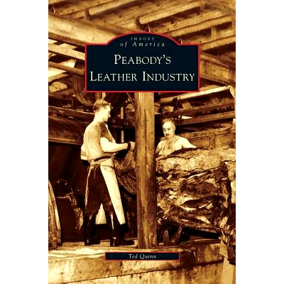 预订 Peabody’s Leather Industry: 9781531636715