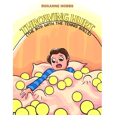 预订 Throwing Hurt (The Boy with the Tennis Balls): 9781398452398