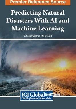 预订 Predicting Natural Disasters With AI and Machine Learning
