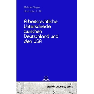 预订 Arbeitsrechtliche Unterschiede zwischen Deutschland und den USA: 9783689045050