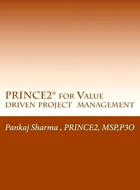 预订 PRINCE2 for Value Driven Project Management: AXELOS - Full Licence AXTMC033: 9781499726206
