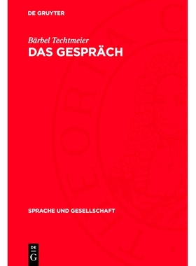 预订 Das Gespräch: Funktionen, Normen und Strukturen: 9783112699874