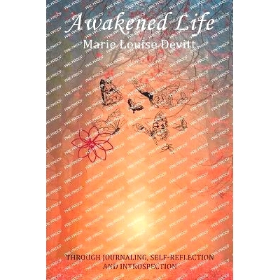 预订 Awakened Life: Through Journaling, Self-reflection and Introspection: 9781982288181