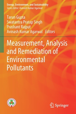 【预订】Measurement, Analysis and Remediation of Environmental Pollutants