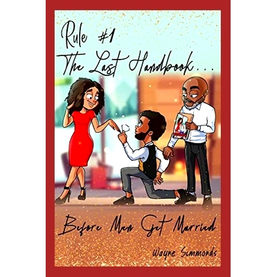 预订 Rule #1-The Last Handbook... Before Men Get Married: 9798853978928