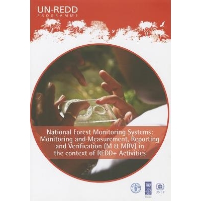 预订 National Forest Monitoring Systems 国家森林监督系统：毁林和林质下降的减排机制(REDD)和活动中的监测与测量、报告与验证