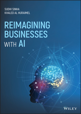 【预订】Reimagining Businesses with Ai