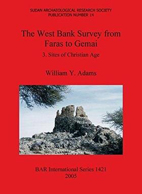 [预订]The West Bank Survey from Faras to Gemai 9781841718606