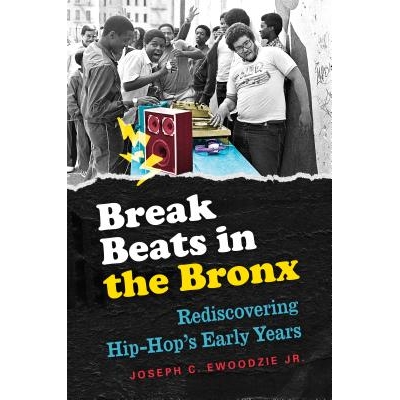 Rediscovering Hip-Hop’s Early Years