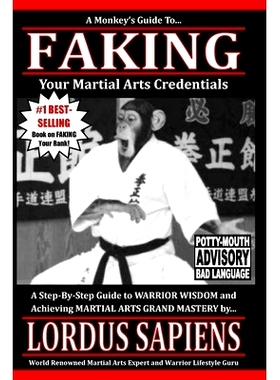 预订 A Monkey’s Guide to Faking Your Martial Arts Credentials: 9781984966438