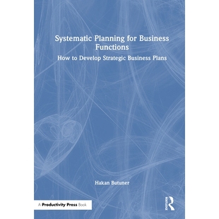 Systematic Functions 预订 Develop 业务功能 for Plans Planning 系统规划：如何制定战 Business Strategic How