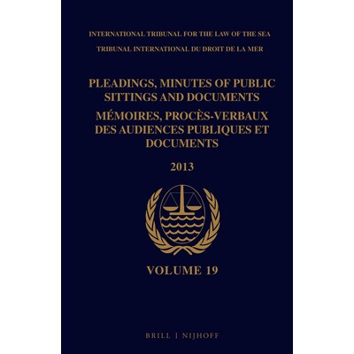 预订 Pleadings, Minutes of Public Sittings and Documents / Mémoires, procès-verbaux des audiences publiques et documen