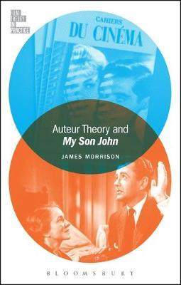[预订]Auteur Theory and My Son John 9781501311758
