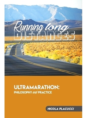 预订 Running long distances: Philosophy and practice of the ultramarathon: 9798411527209